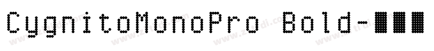 CygnitoMonoPro Bold字体转换
